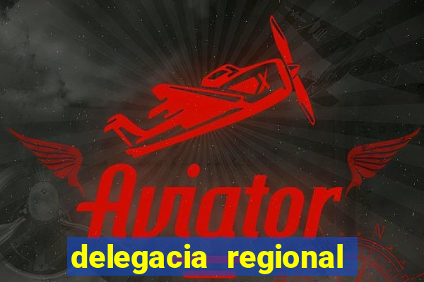 delegacia regional do trabalho